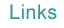 Links